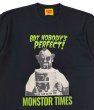 画像2: MONSTOR TIMES/Greeting Tee Shirt ( BUT NOBODY'S PERFECT! ) AP-008 (2)
