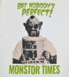 画像6: MONSTOR TIMES/Greeting Tee Shirt ( BUT NOBODY'S PERFECT! ) AP-008 (6)
