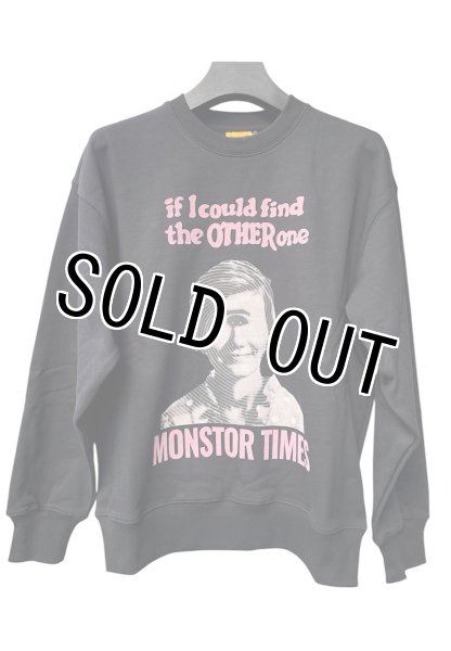 画像1: MONSTOR TIMES/SWEAT SHIRT ( if I could find the OTHERone ) AP-019 (1)